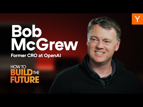 How To Build The AGI Future: Bob McGrew